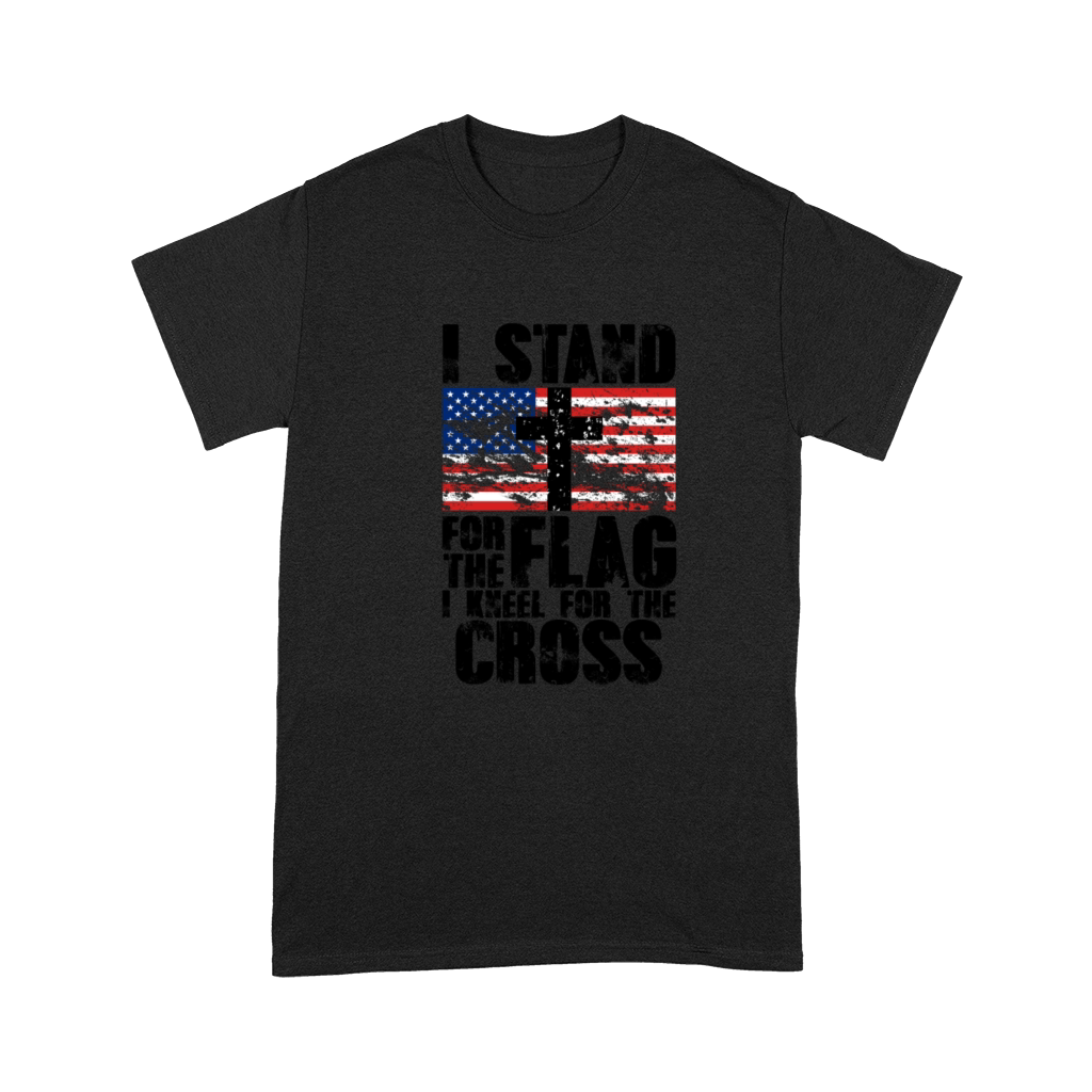 I Stand for the Flag I Kneel for the Cross Message Premium T-shirt