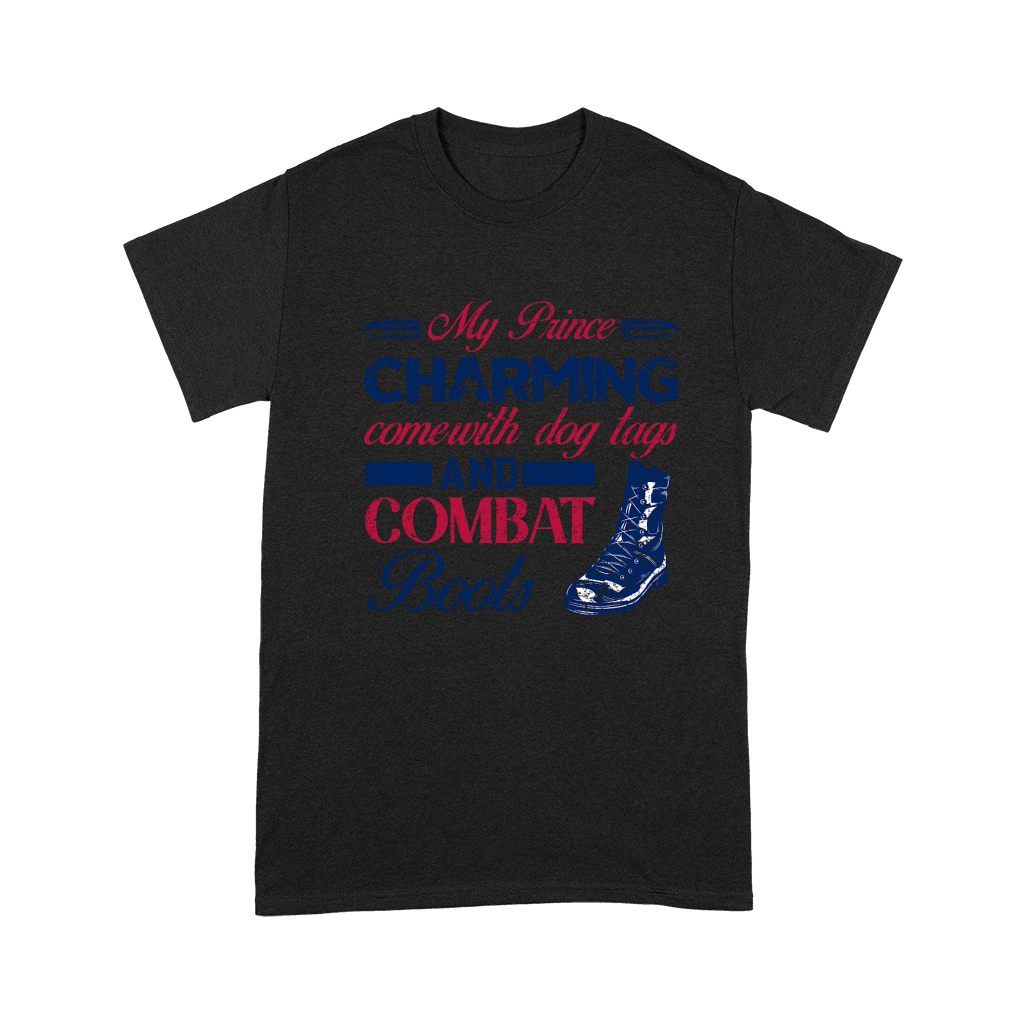 My Prince Charming Comewith Dog Tags And Combat Boots Premium T-shirt