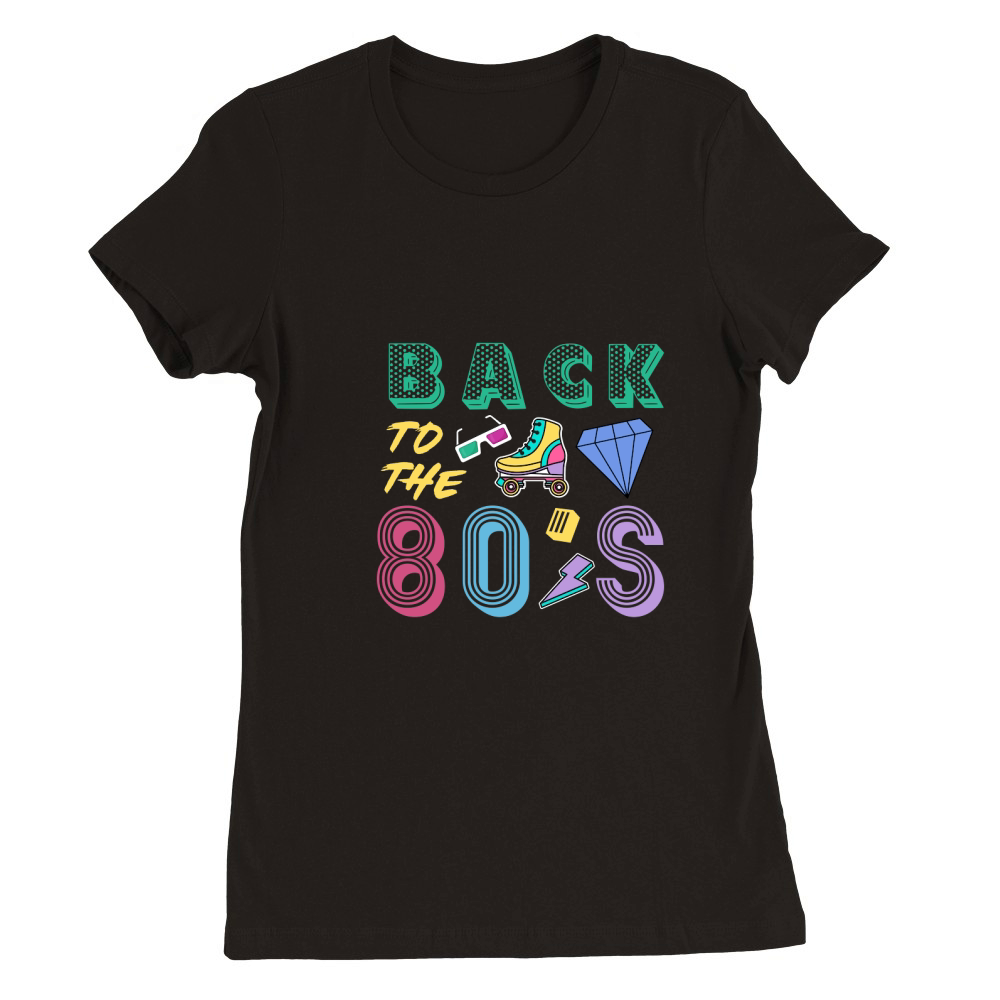 back to the 80s Premium Womens Crewneck T-shirt