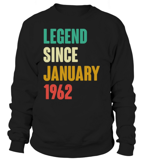 Born in January 1962 60th Birthday 60 Years Old Gi Sweatshirt Unisex