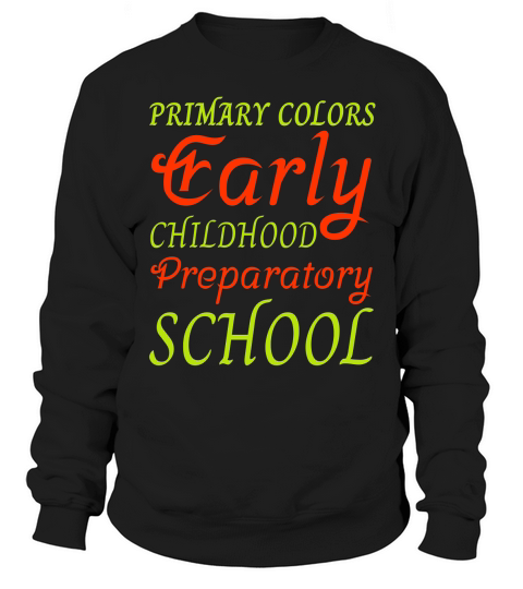 primary colors early [Converted] Sweatshirt Unisex