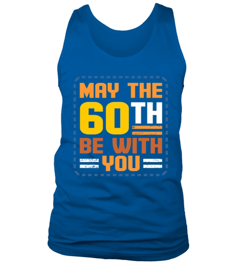 60th Birthday Tank Top Unisex