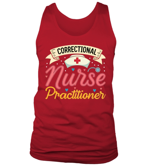 Correctional Nurse Practitioner Tank Top Unisex