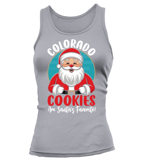 colorado cookies are santas favorite! Tank top Woman