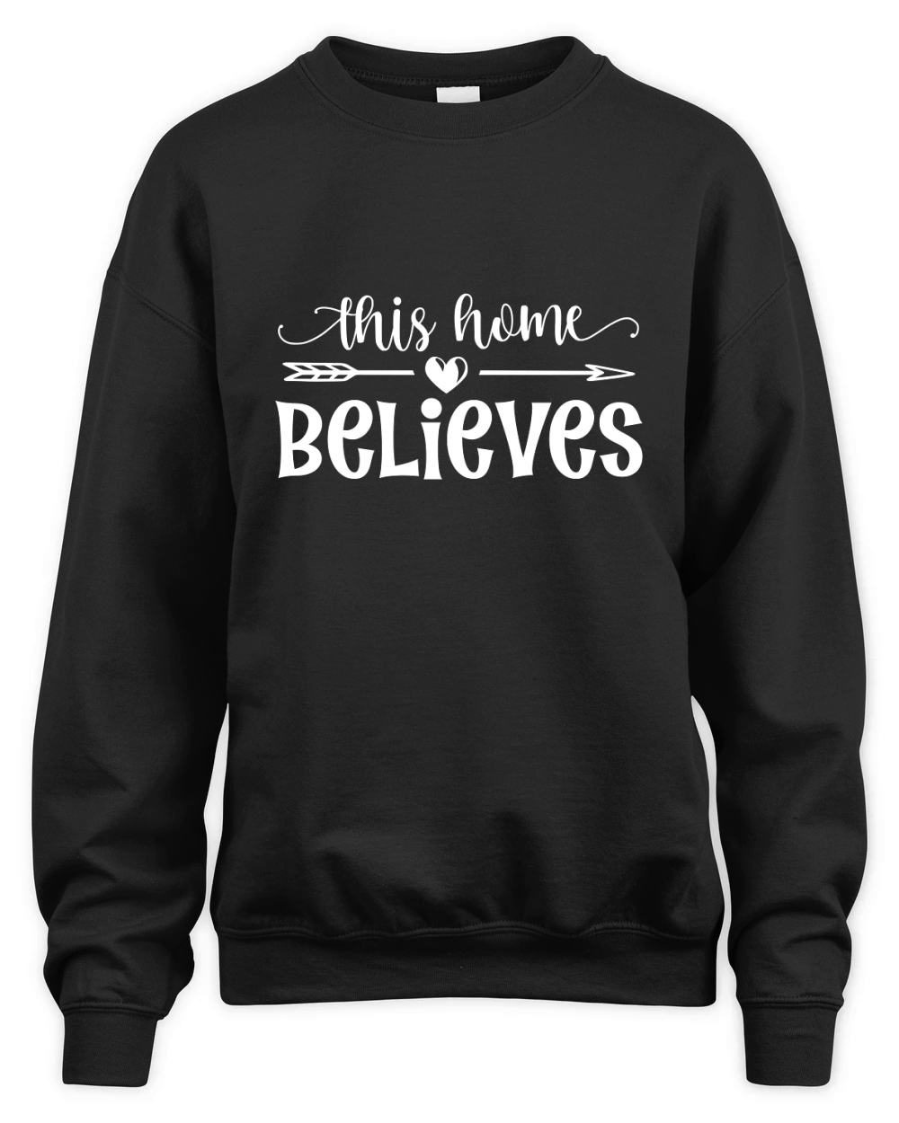 This home believes Unisex Premium Crewneck Sweatshirt