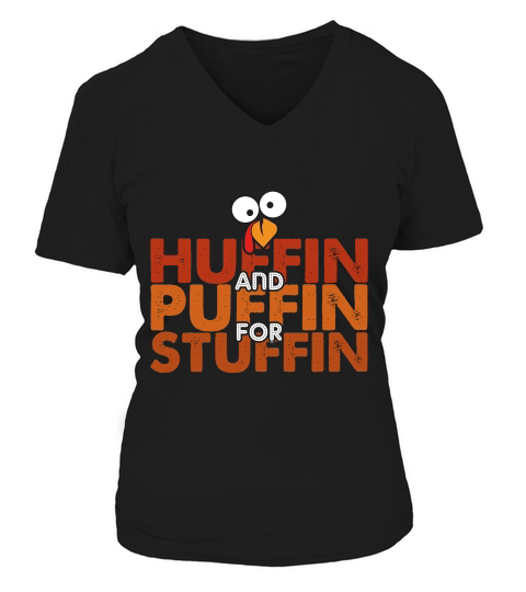 Huffin and Tuffin for Stuffin V-neck T-Shirt Woman
