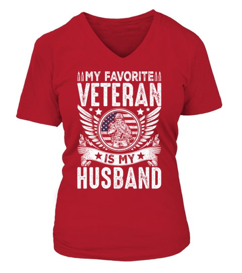 My Favorite Veteran Is My Husband V-neck T-Shirt Woman