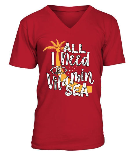 All I Need Is Vitamin Sea V-Neck T-shirt