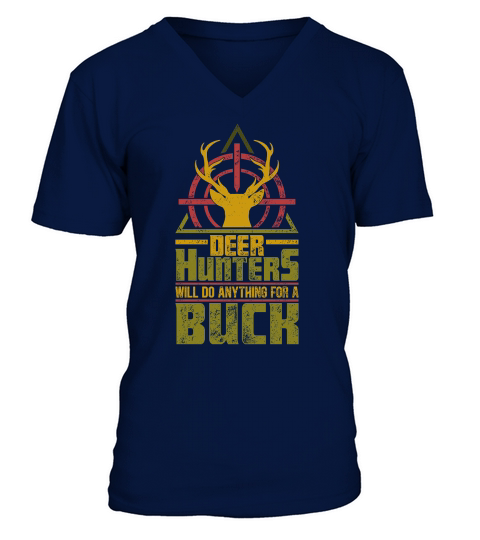 Vintage Deer Hunting Will do anythung for a Buch V-Neck T-shirt