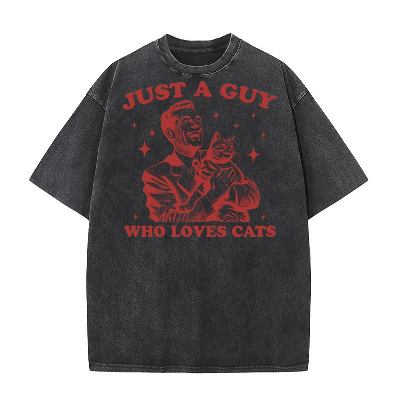 Just A Guy Who Loves Cats L Red Washed T-Shirt