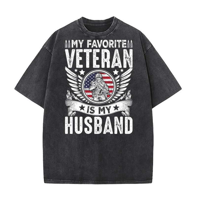 My Favorite Veteran Is My Husband Washed T-Shirt
