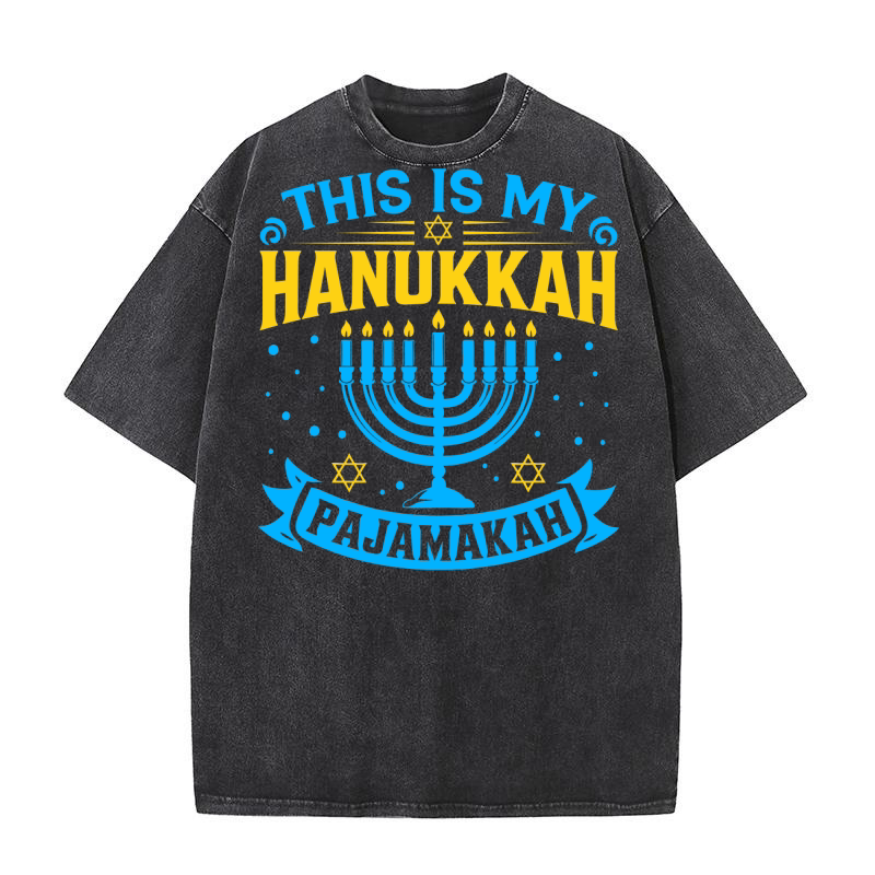 THIS IS MY HANUKKAH PAJAMAKAH Washed T-Shirt