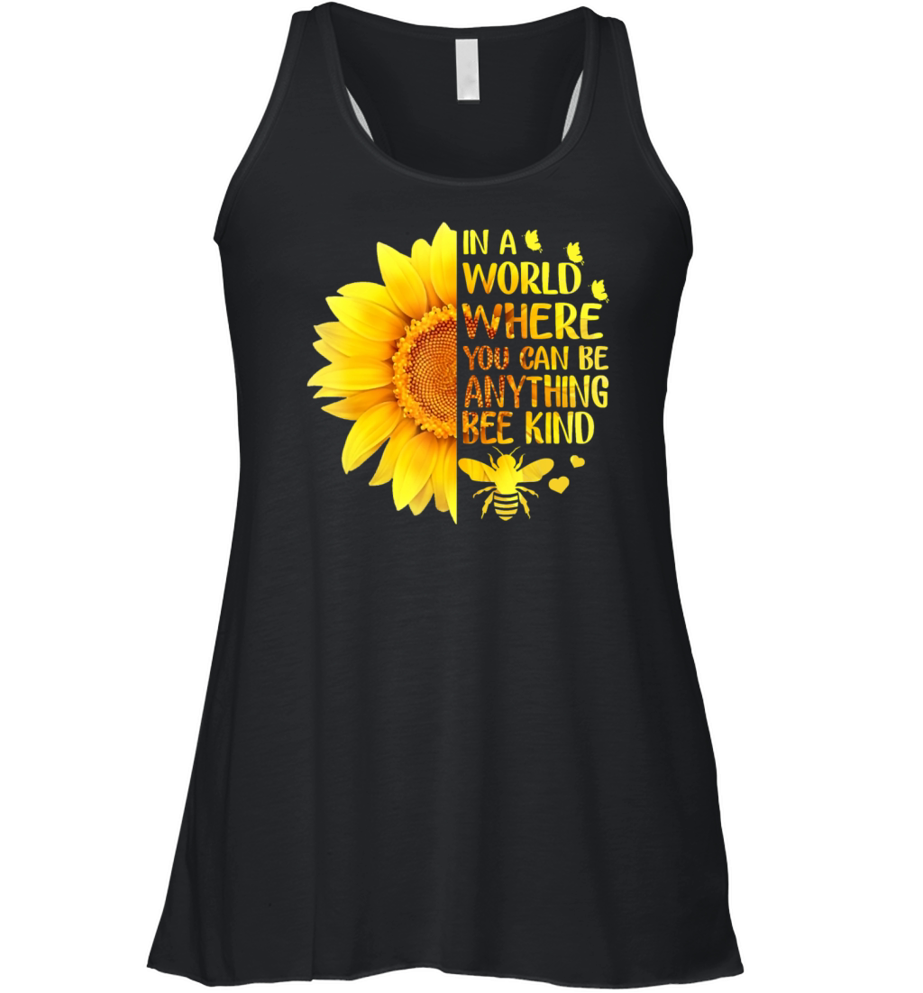 In A World Where You Can Be Anything Bee Sunflower Women's Flowy Tank Top