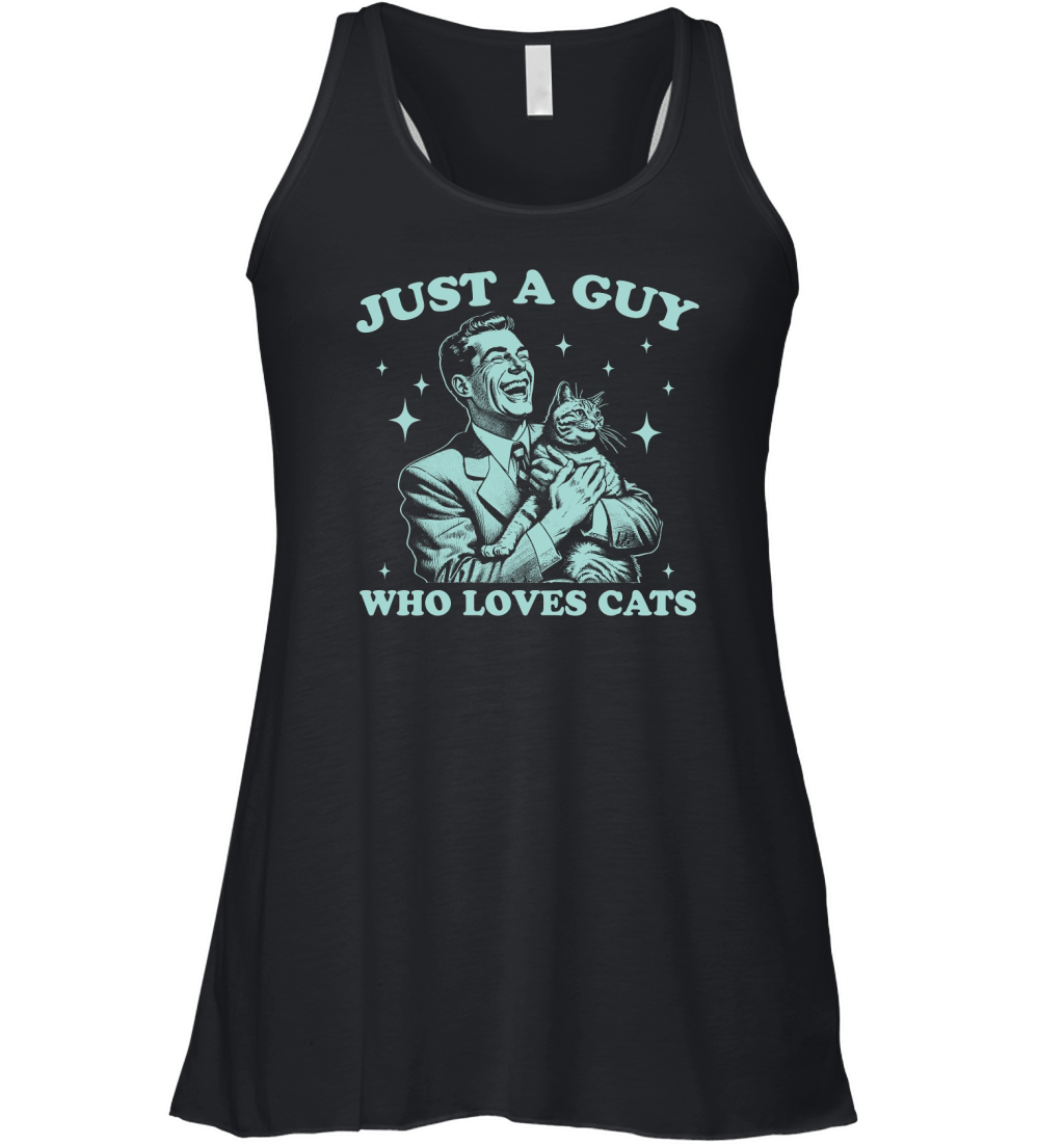 Just A Guy Who Loves Cats D Green Women's Flowy Tank Top