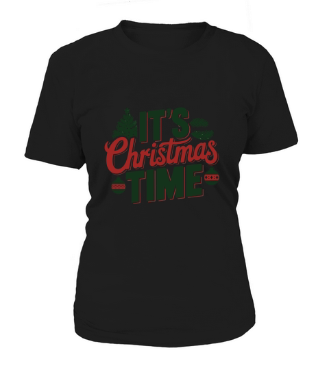 Its Christmas Tiem 1 Women's T-Shirt