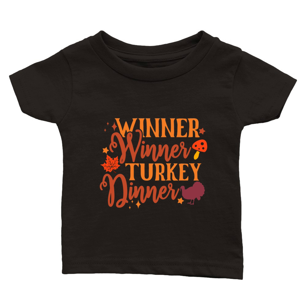 Winner Winner Turkey Dinner Classic Baby Crewneck T-shirt