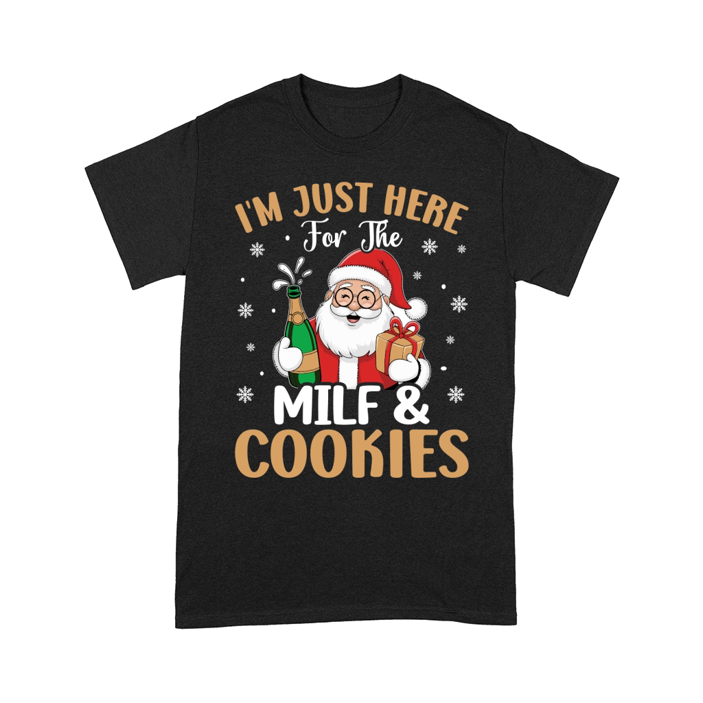 Im Just here for the Milf & Cookies 6 Comfort T-shirt