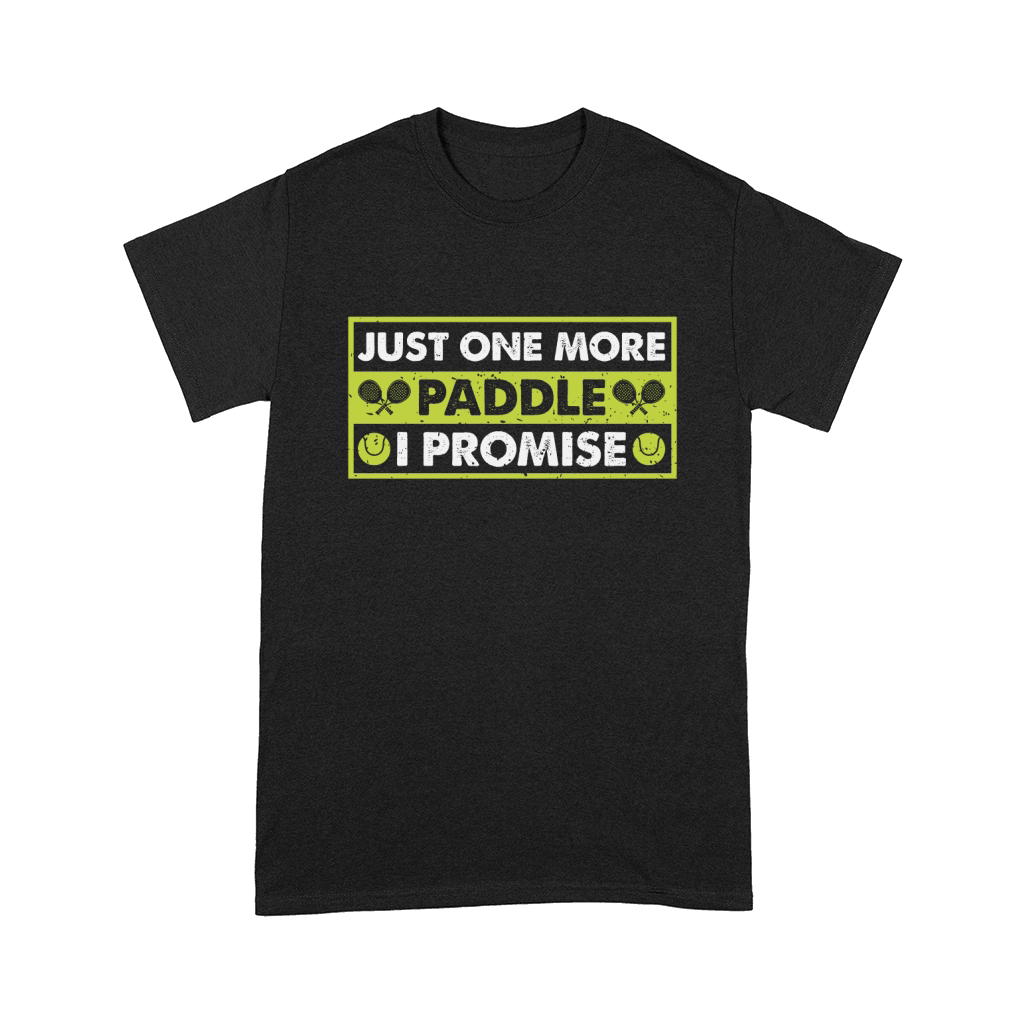 Just One More Paddle I Promise Comfort T-shirt