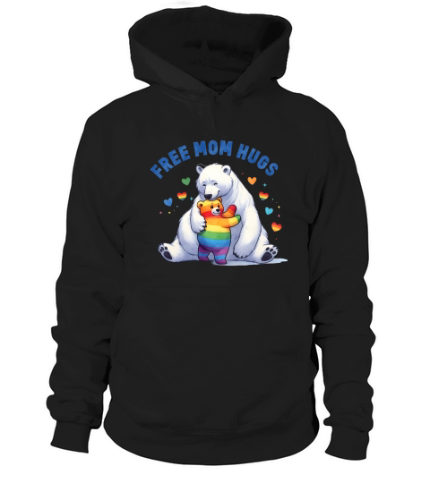 Free mom hugs Hoodie Unisex