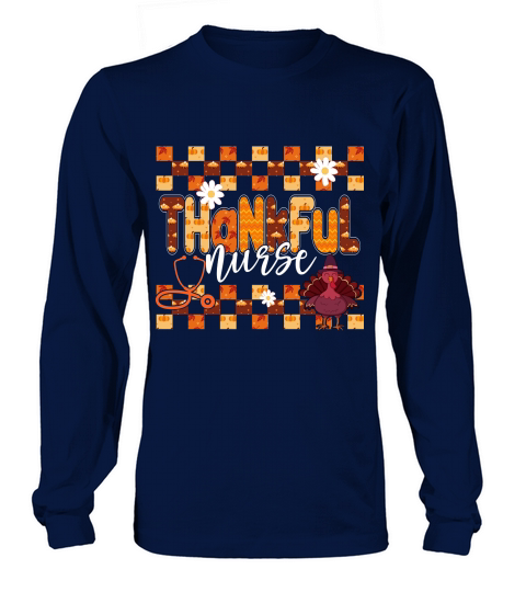 thankful nurse Long sleeved Unisex