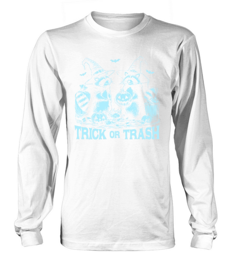 Trick Or Trash Halloween D Sky Long sleeved Unisex