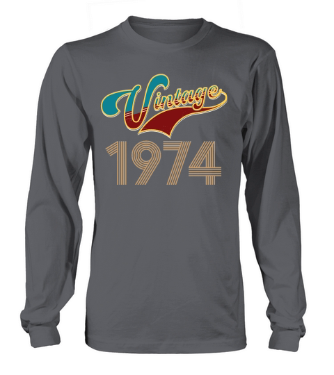 Vintage 1974 Birthday Long sleeved Unisex