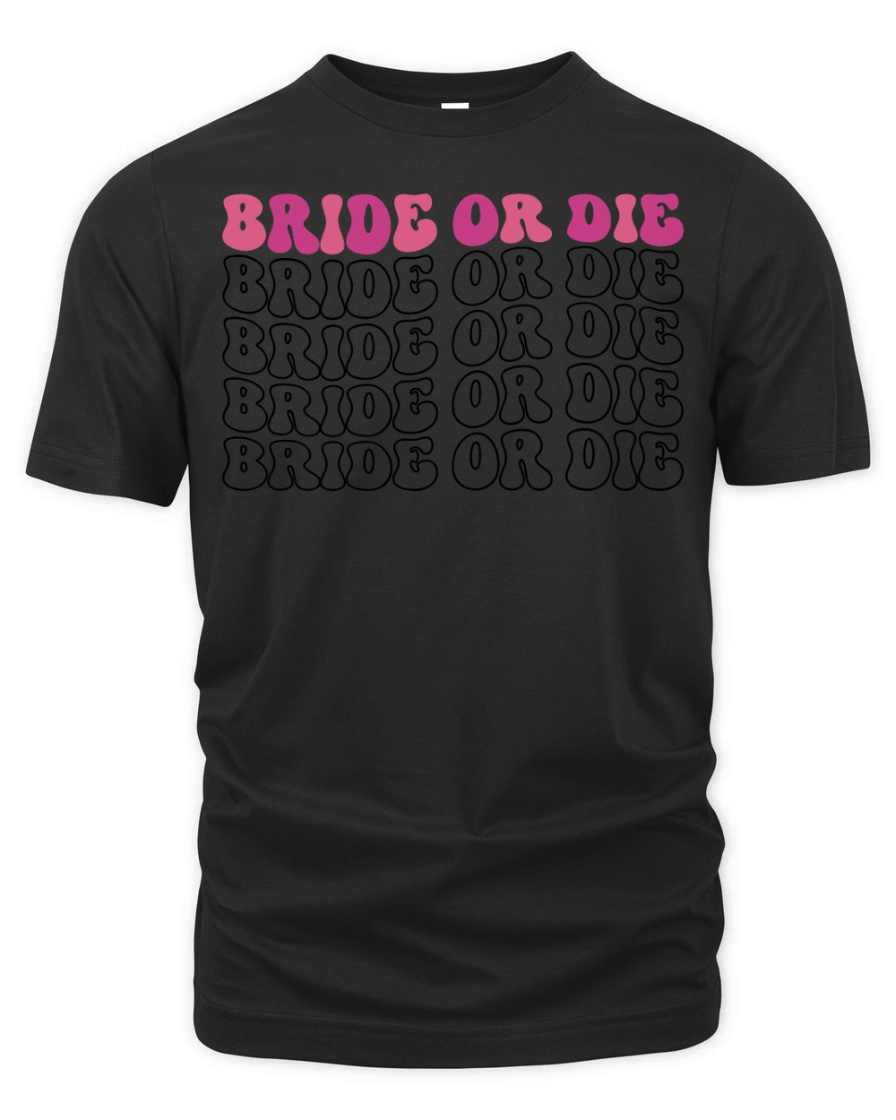 Bride Or Die Organic Unisex T-shirt