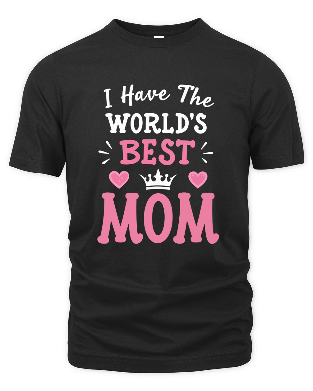 I have the worlds best mom 02 Organic Unisex T-shirt