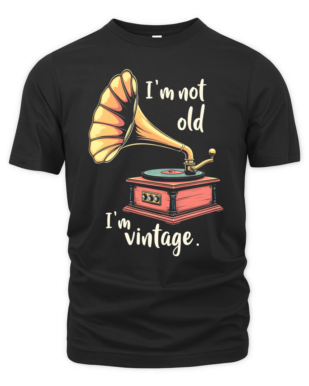 Im Not Old Im Vintage Organic Unisex T-shirt