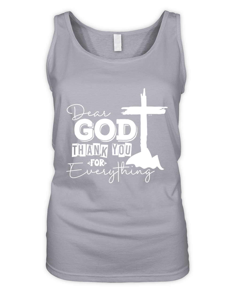 Dear God Thank you for Everything 5 Organic Women's Tank Top