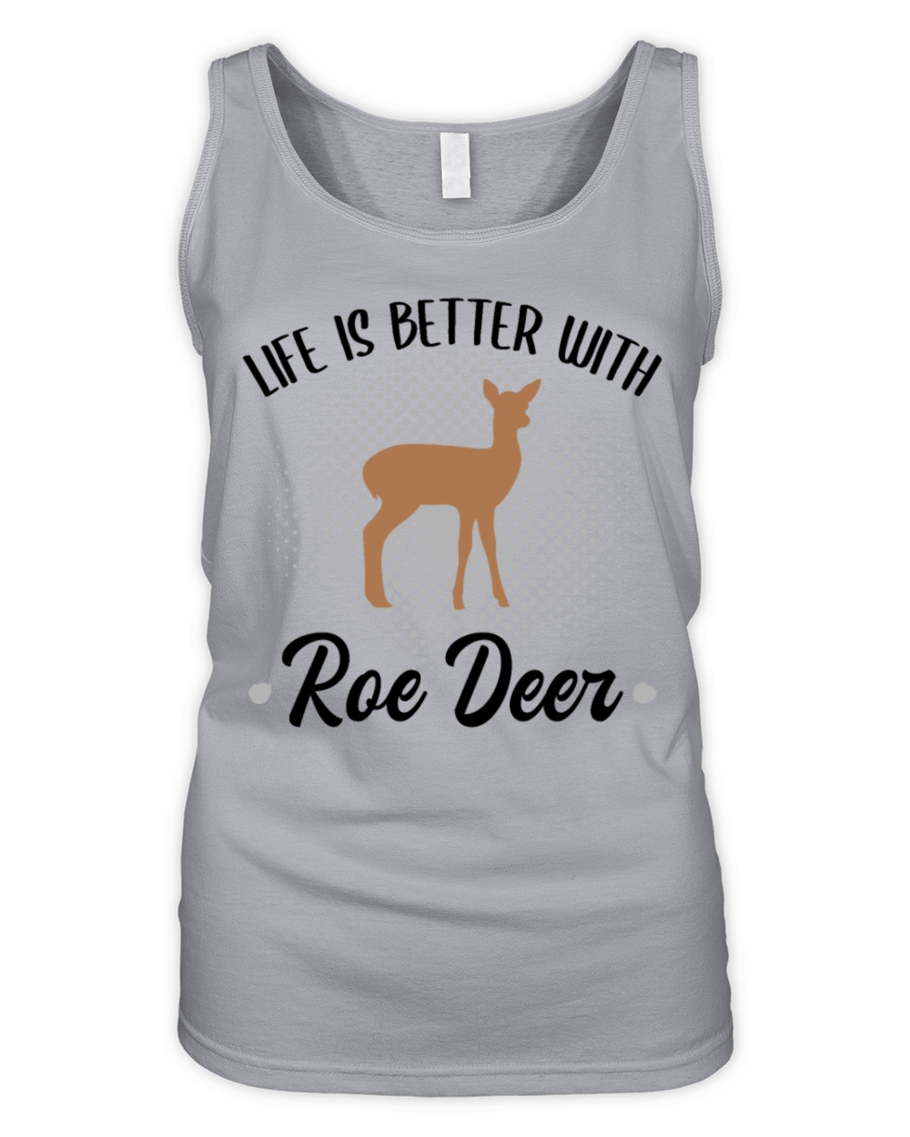 Deer Roe Deer Forest Animal Lovers Quote Gift Organic Women's Tank Top