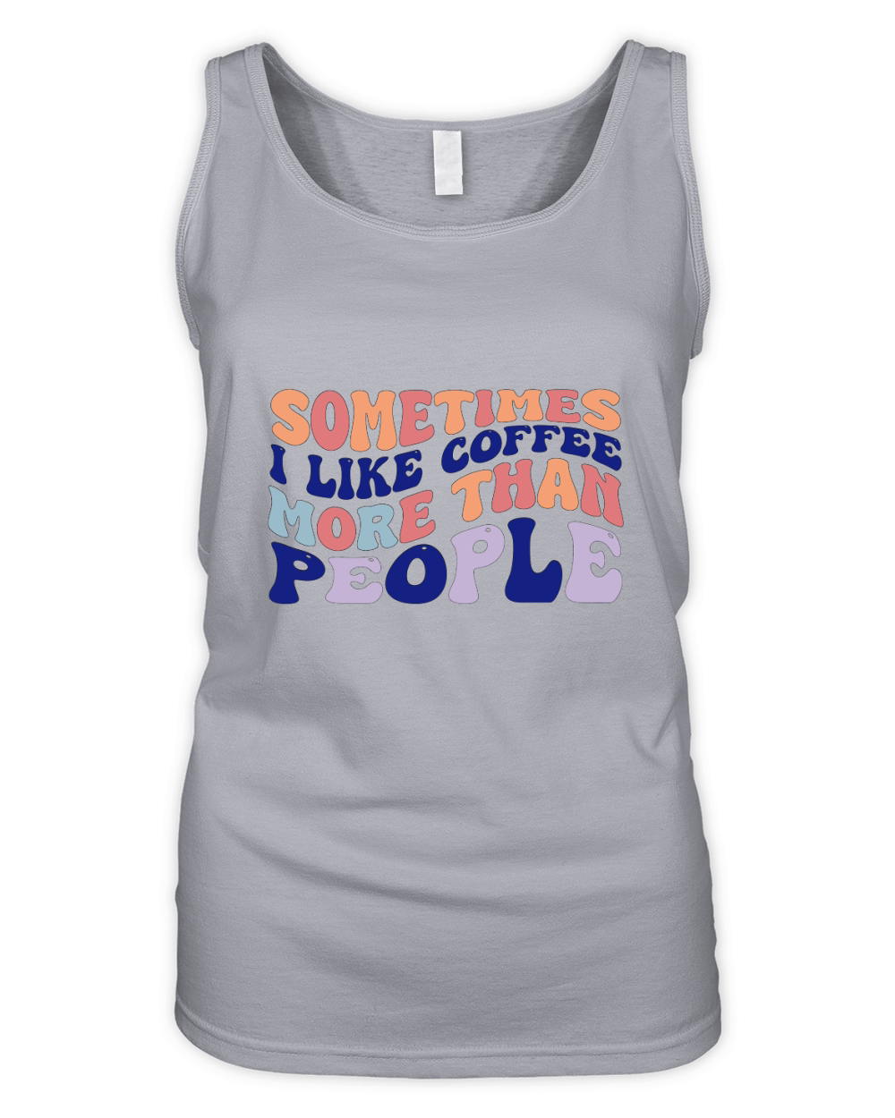 sometime i like coffee more than peopls Organic Women's Tank Top