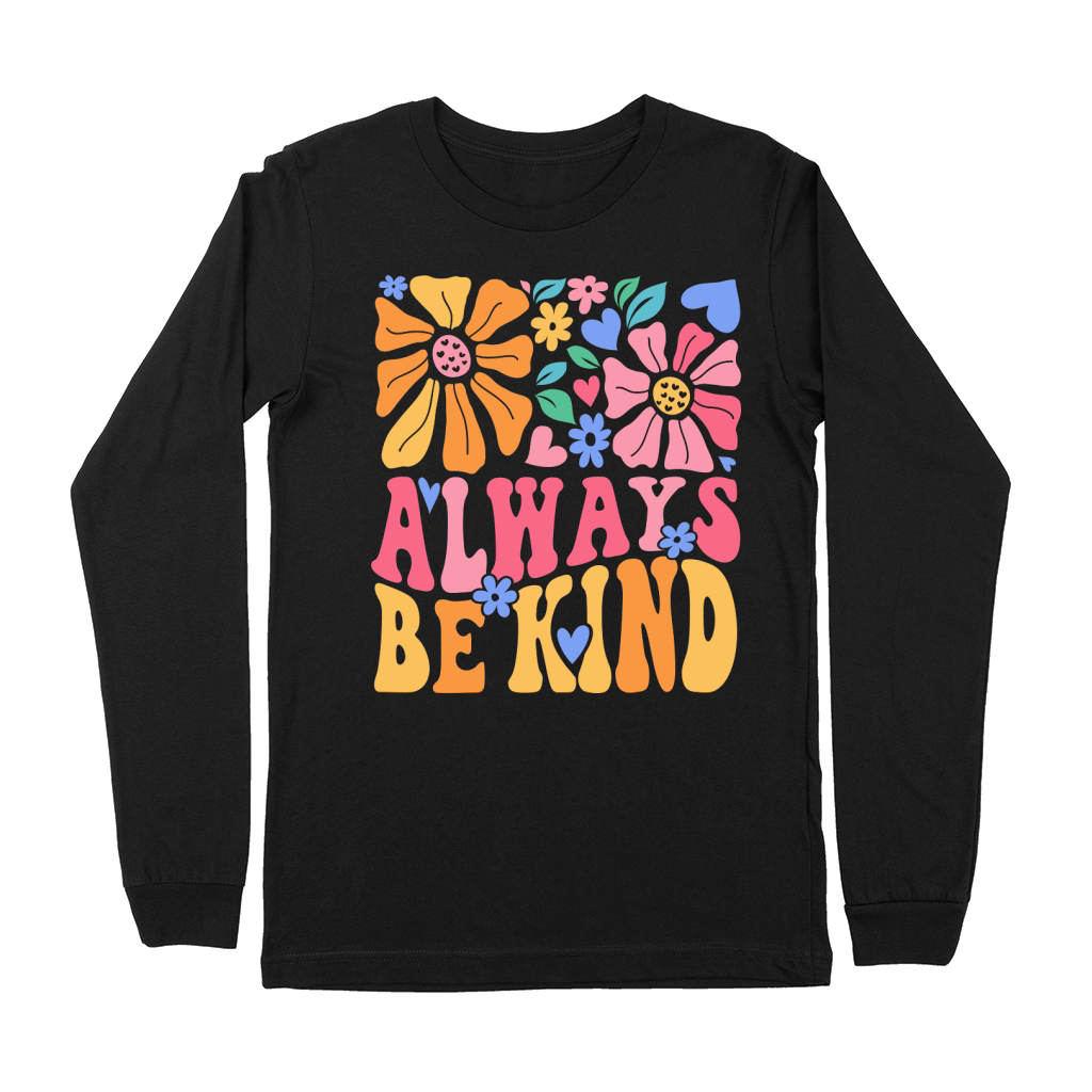 ALWAYS BE KIND Premium Long Sleeve
