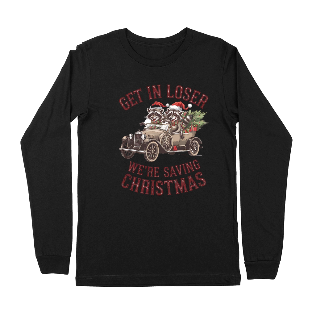Get in loser were saving christmas Premium Long Sleeve