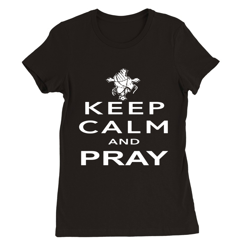KEEP CALM AND PRAY - Bella Flowy Tank Premium Womens Crewneck T-shirt