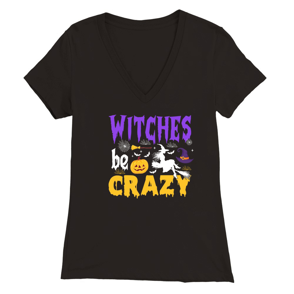 Witches be crazy 03 Premium Womens V-Neck T-shirt