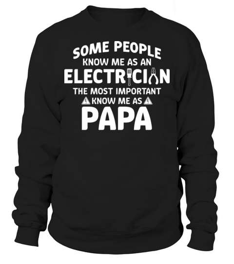 Electrician Dad Tees For Men - Gifts For Electrici Sweatshirt Unisex