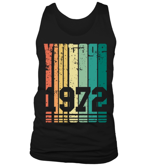Vintage 1972 50th Birthday Fiftieth Gift Tank Top Unisex
