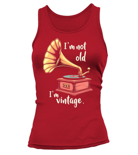 Im Not Old Im Vintage Tank top Woman
