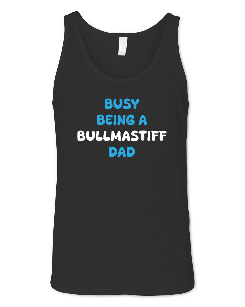 Busy Being A Bullmastiff Dad Unisex Jersey Tank