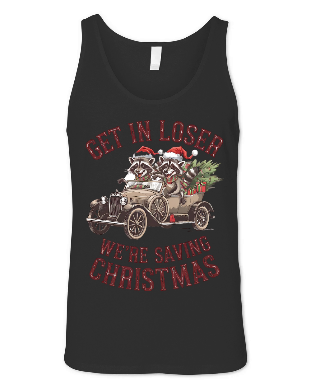Get in loser were saving christmas Unisex Jersey Tank