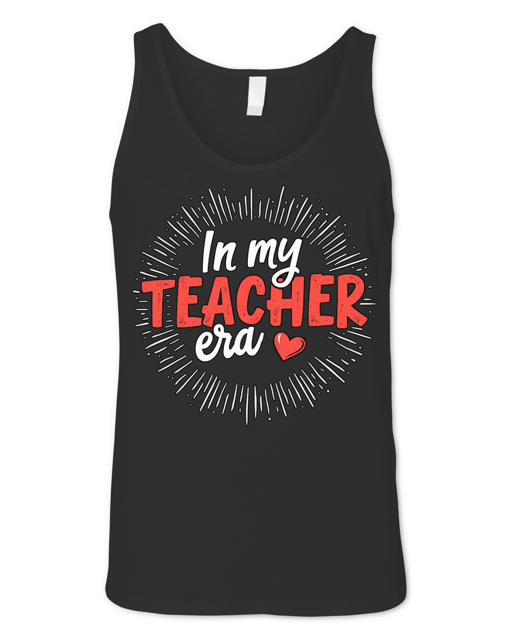 In my teacher era! 5 04 Unisex Jersey Tank