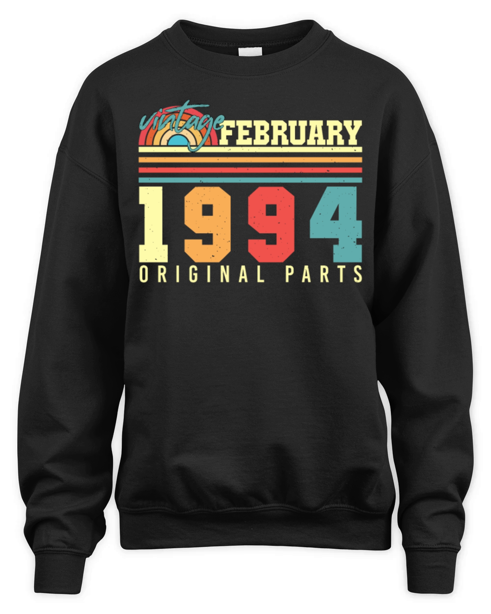 Gift Idea Vintage February 1994 Unisex Premium Crewneck Sweatshirt