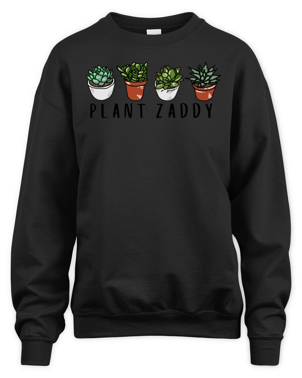 Plant Zaddy Colorful Unisex Premium Crewneck Sweatshirt
