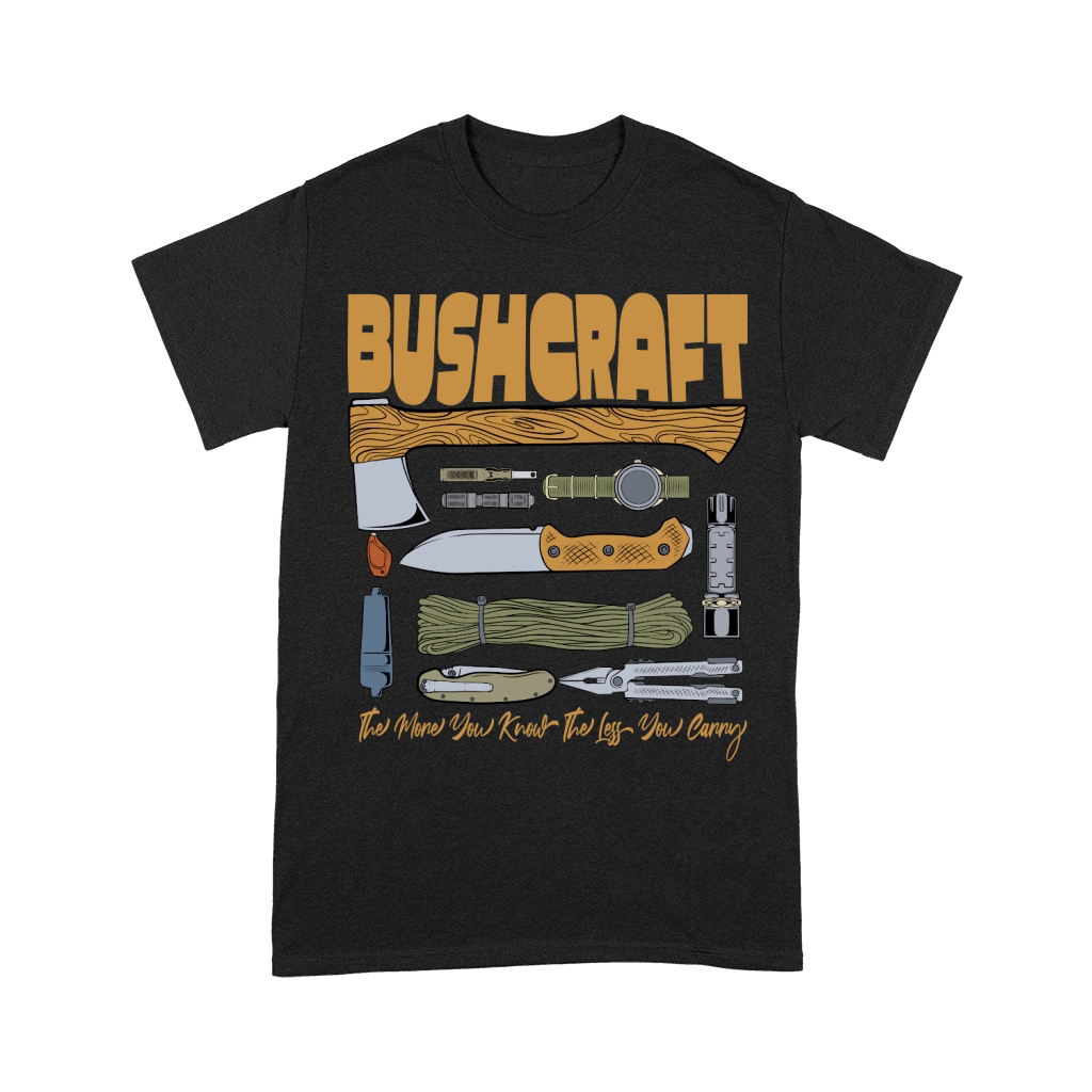 Bushcraft, The More You Know Unisex T-Shirt