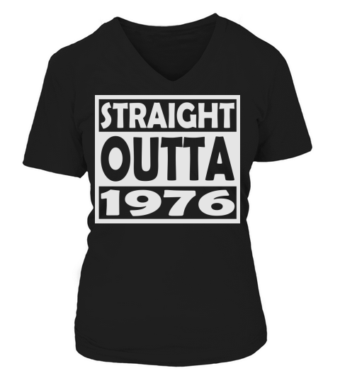 41st Birthday T Shirt Straight Outta 1976 V-neck T-Shirt Woman