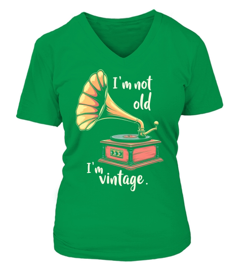 Im Not Old Im Vintage V-neck T-Shirt Woman