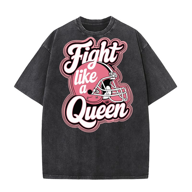 Fight Like A Queen Breast Washed T-Shirt