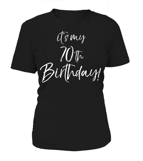 It s My 70th Birthday for Women Vintage 70 Years Women's T-Shirt
