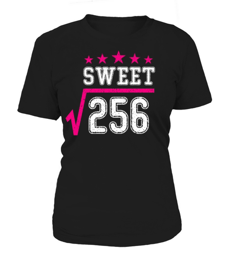 Sweet 16 - 16th Birthday Funny Sixteen Years Gift Women's T-Shirt